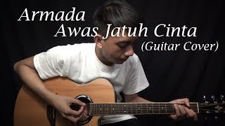 Armada - Awas Jatuh Cinta (Guitar Cover)