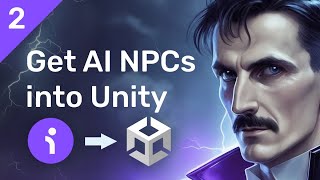 Create a GPT driven NPC using Inworld AI - Part 2: Import Character into Unity