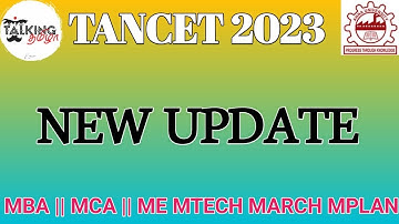 TANCET 2023 || NEW UPDATE || MBA MCA ME MTECH MARCH MPLAN || LAST YEAR QP UPDATE || @talkingtamila