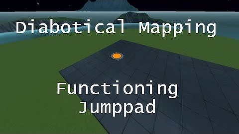 Quick Guide: How to make a functioning Jumppad
