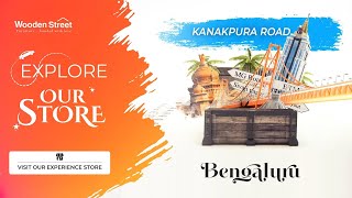 Wooden Street Store Tour | Store Walkthrough | Kanakapura Bangalore | 2024