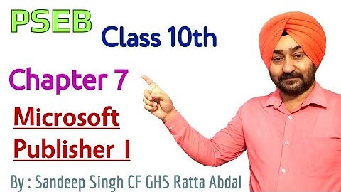 PSEB | Class 10th | Chapter 7 | Microsoft Publisher I