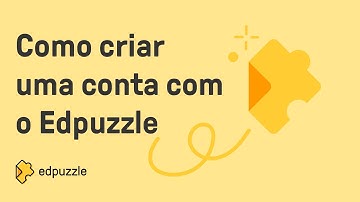 Como criar uma conta no Edpuzzle | Tutorial Edpuzzle