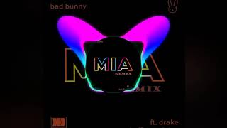 Bad Bunny ft. Drake & Danirep & Shotone - Mia Remix