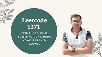 Leetcode Find the Longest Substring Containing Vowels in Even Counts