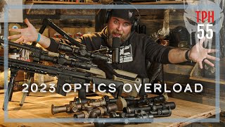 2023 Optics Overload | TPH55