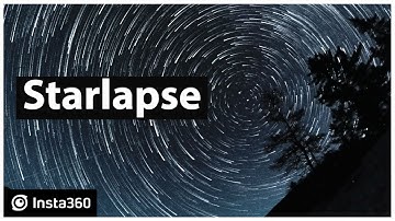 Starlapse - Insta360 ONE X2