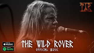 Watch Tyr The Wild Rover video