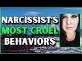 The most cruel things a narcissist will ever do