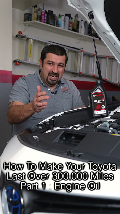 How To Make Your Toyota Last Over 300,000 Miles Part 1 : Engine Oil