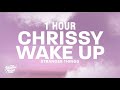 [1 HOUR] Chrissy Wake Up (from Stranger Things) [Lyrics] " chrissy wake up i don't like this"