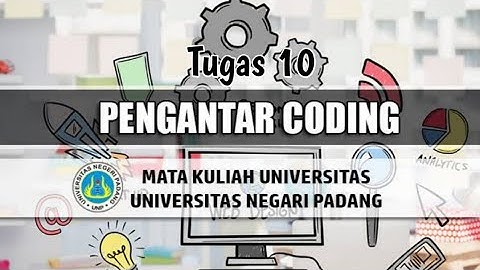 Tugas 10 | Pengantar Coding