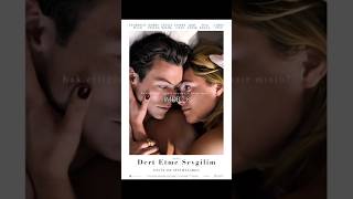 98. Film Dert Etme Sevgilim