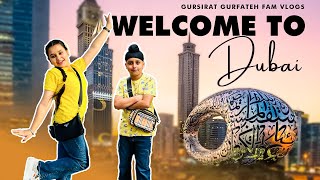 Welcome To Dubai | Our First Day In Dubai | Gursirat Gurfateh Fam Vlogs