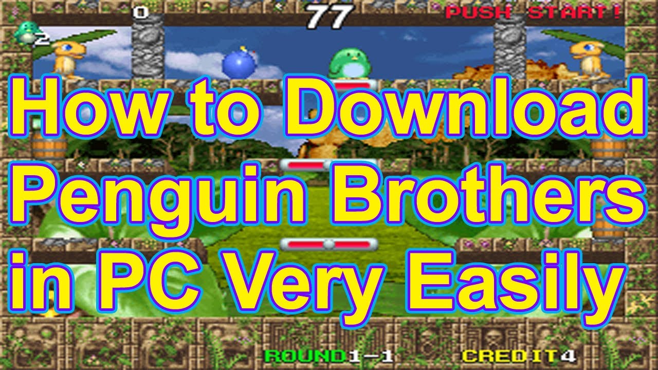 How to download penguin brothers (japan) in pc Penguin Brothers Game Mame Game Shohel How to download penguin brothers (japan) in pc Penguin Brothers Game Mame Game Shohel