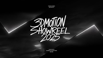 3D Motion Showreel 2025