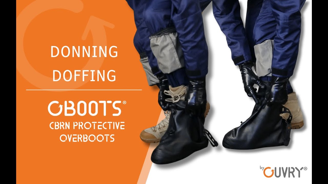 Donning and doffing OBOOTS® - OUVRY CBRN protective overboots