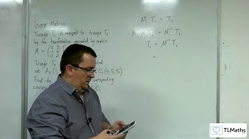 A-Level Further Maths: C6-12 Inverse Matrices: 3x3 Transformed Triangle Problem