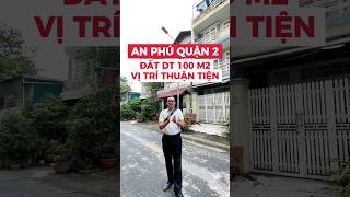 Bán Đất An Phú An Khánh Quận 2 Gần Đường Lương Định Của