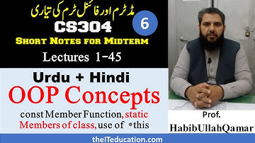 CS304 Short Lectures , VU Short Lectures, const member Functions vs static data members