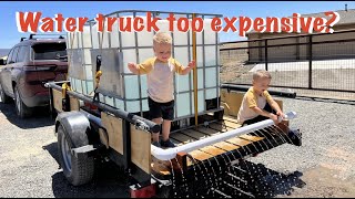 Don’t Hire a Water Truck - Make this Instead! DIY Water Trailer