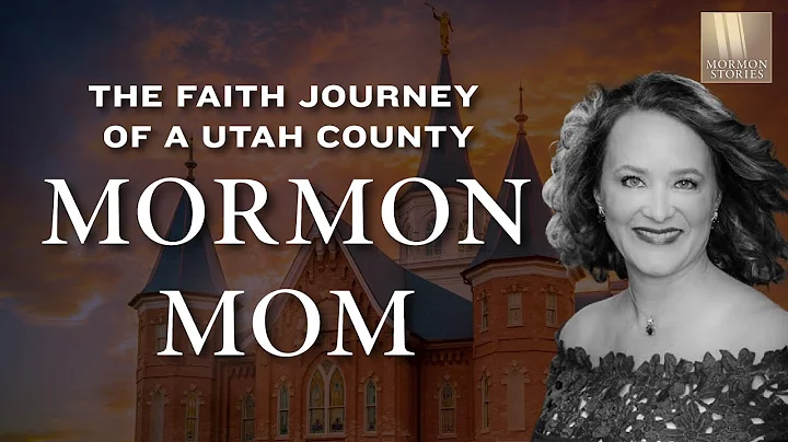 Mormon Stories 1392: The Faith Journey of an Ultra...