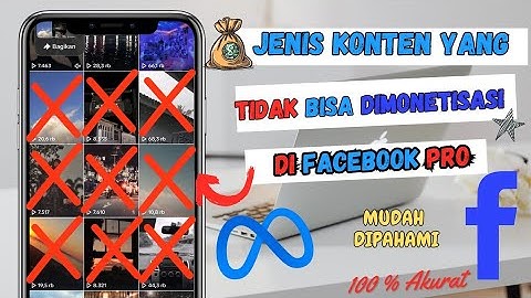 Jenis Konten Yang Tidak Bisa Di Monetisasi Di Facebook Pro Profesional