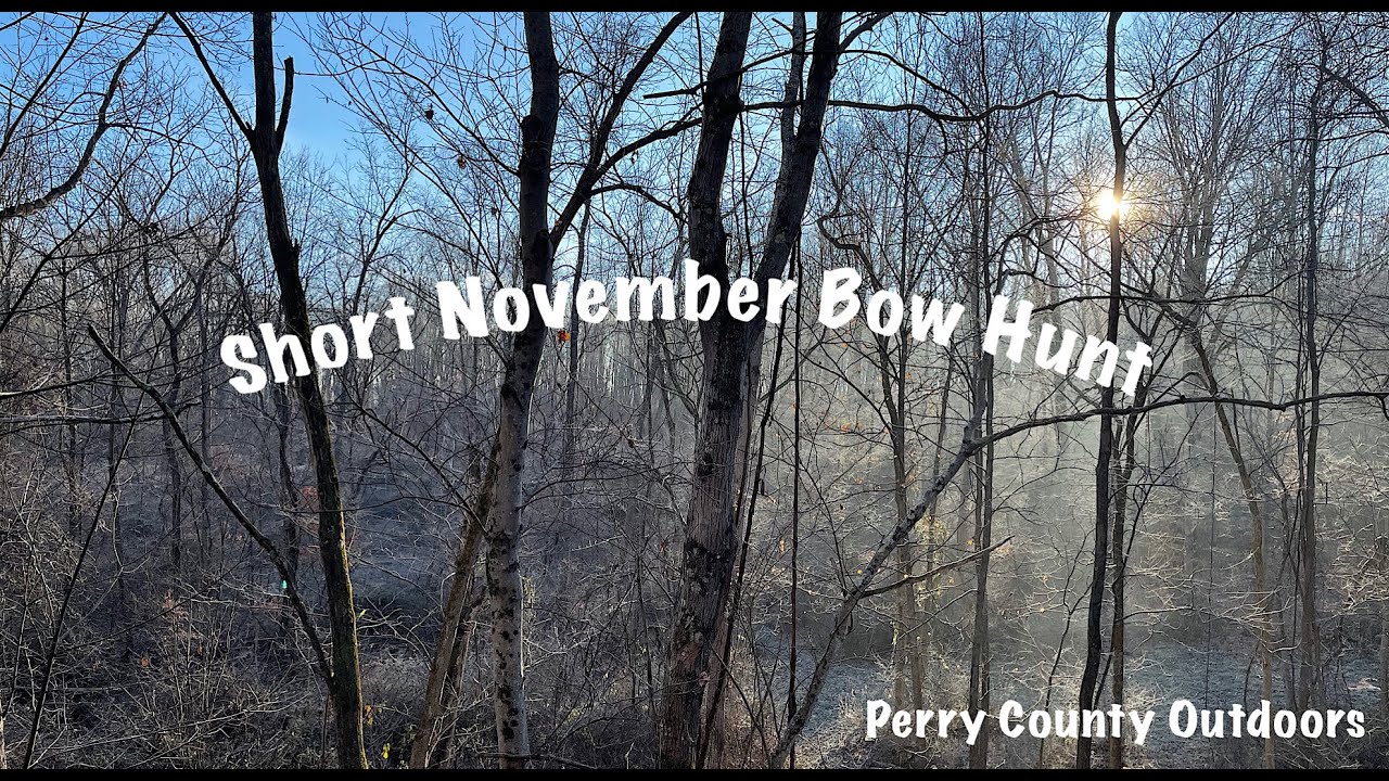 Ohio November Bow Hunt HD 1080p YouTube