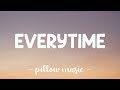 Everytime - Britney Spears (Lyrics) 🎵