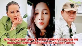 'HEBOH!! FITRI, EMIY & MR ZEE MEMBAHAS DUGAAN NM BERUSAHA TAMPIL HEBAT DIMATA FANS SAAT SIDANG'