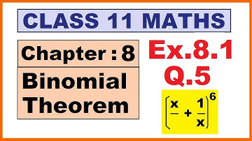 Maths 11 Ex.8.1 (Q.5) Ch:8 Binomial Theorem | Ncert | Cbse.