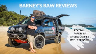 BARNEY’S RAW REVIEWS: Ezytrail Parkes 15 Hybrid Camper