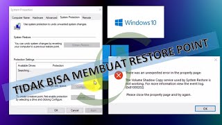 Cara Mengatasi Windows 10 Tidak Bisa Membuat Restore Point Error 0x81000202, 0x81000203