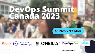Famous Speaker DevOps Summit Canada 2023   Part1 Net Worth