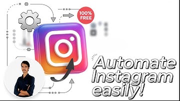 Instagram Automation: The Hidden Truth