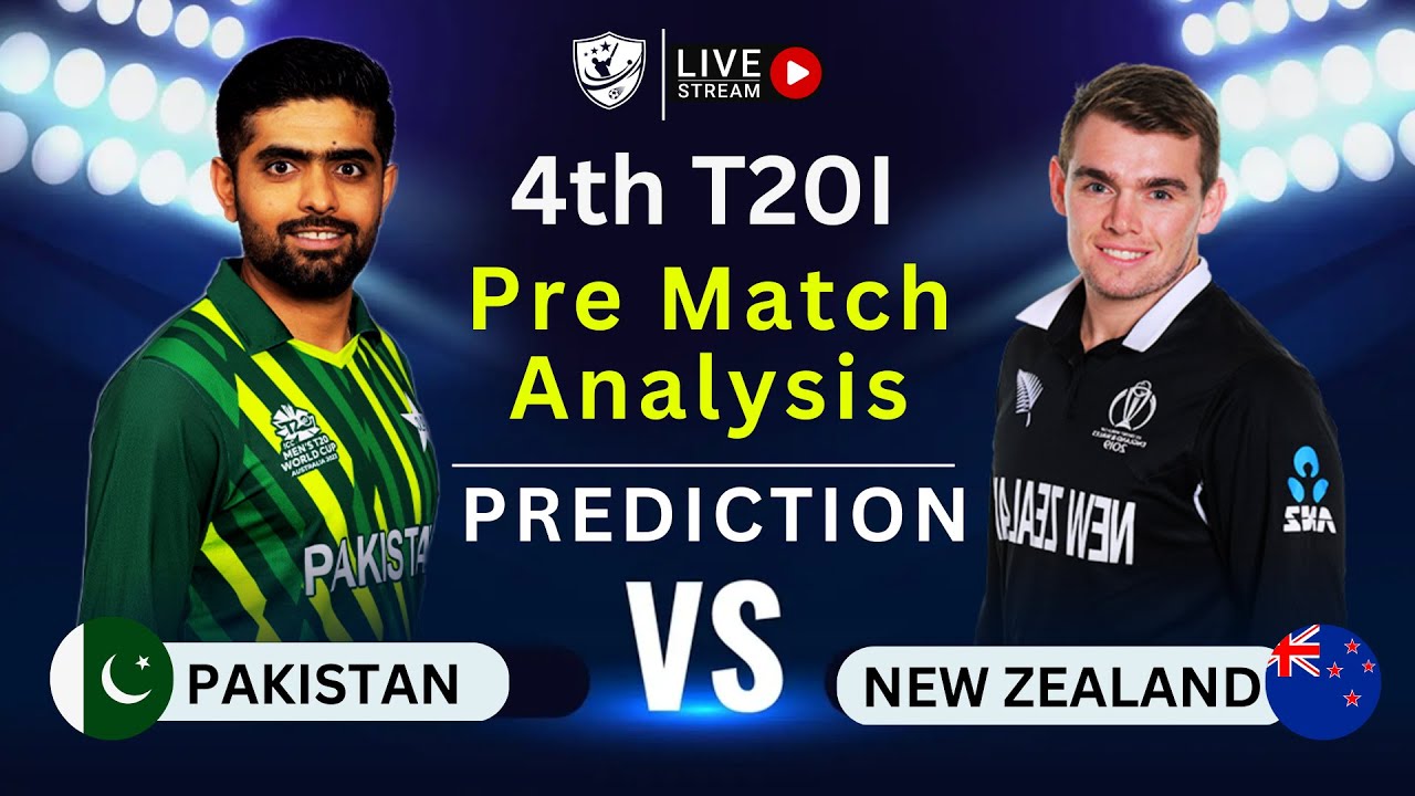 🔴 LIVE PAKISTAN vs NEW ZEALAND 4th T20I Pre Match analysis Pak vs Nz live predictions