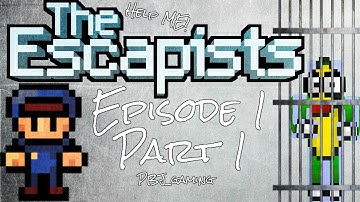 The Escapist Episode 1 Part 1
