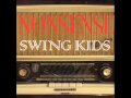 Swing Kids - Nonsense (Orginial Mix)