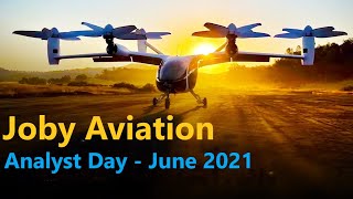 Joby Aviation Analyst Day June 2021 🚁 Noise Level, Prototype Develop., Safety, Acoustics & Economics