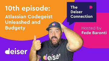 EP 10 - The Codegeist and Budgety for Jira - The Deiser Connection (TDC)