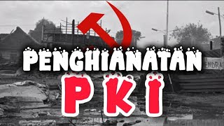 The Betrayal of the PKI and the Power of Pancasila