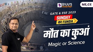 Death well in Engineering Mechanics (Hindi) | Sunday Ka Funda | GATE 2023 & ESE 2023 CE & ME Exam