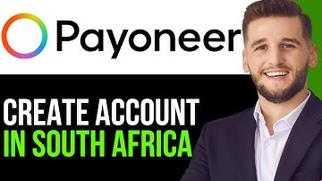 HOW TO CREATE A PAYONEER ACCOUNT IN SOUTH AFRICA 2025!(BEST WAY)