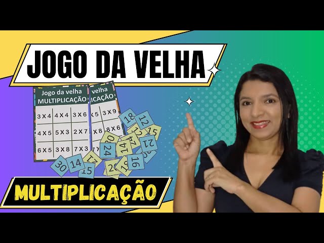 JOGO DA VELHA DA MULTIPLICAÇÃO - Jogos