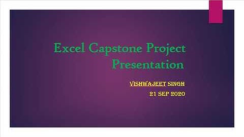 My Excel Capstone Project Presentation