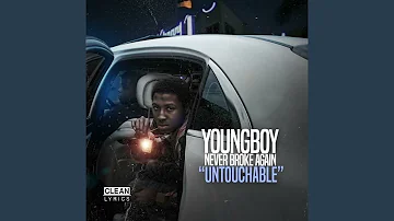 NBA Youngboy - Untouchable (Best Clean Version)