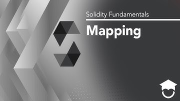 Mapping | Solidity Fundamentals