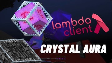 Lambda Client Crystal Aura is to OP