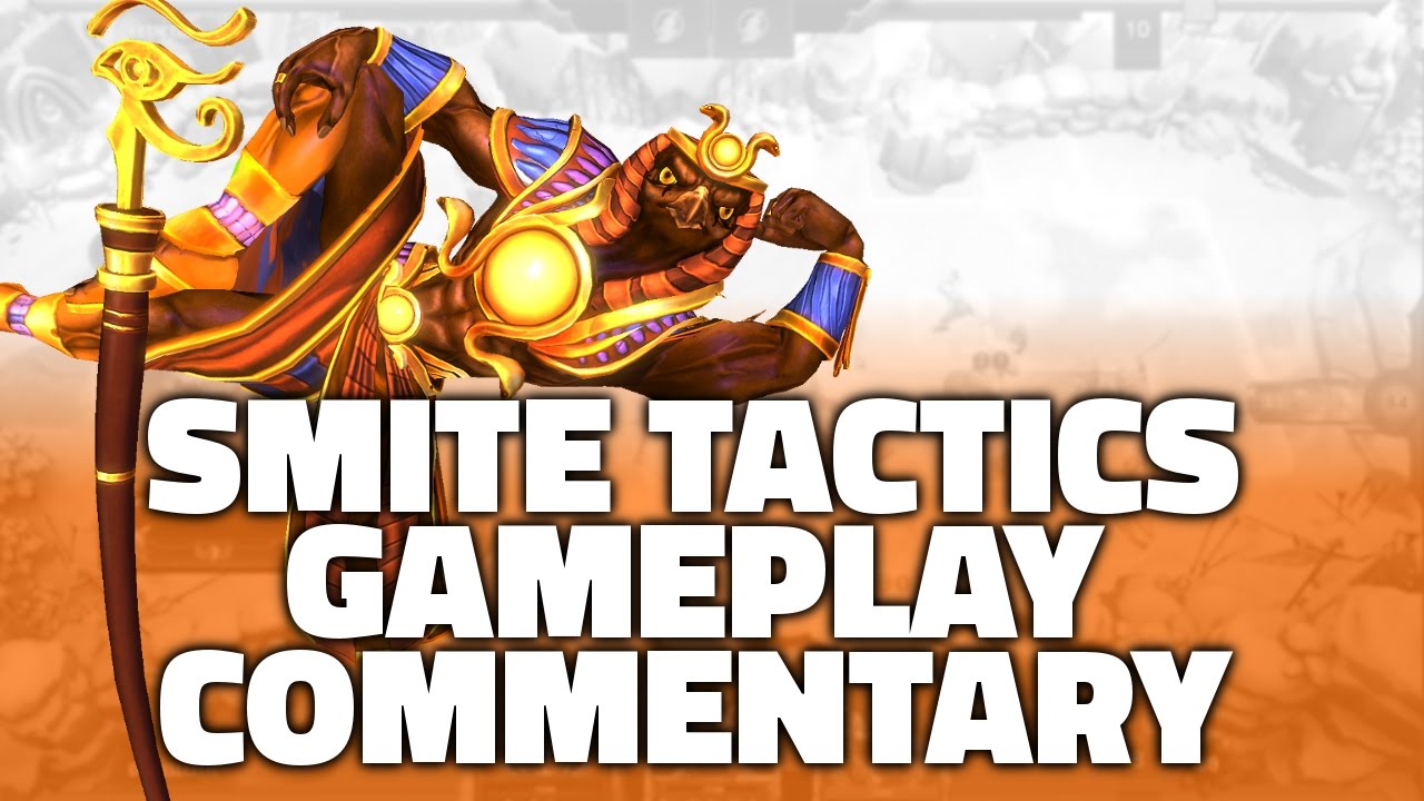 Smite Tactics Gameplay Commentary
