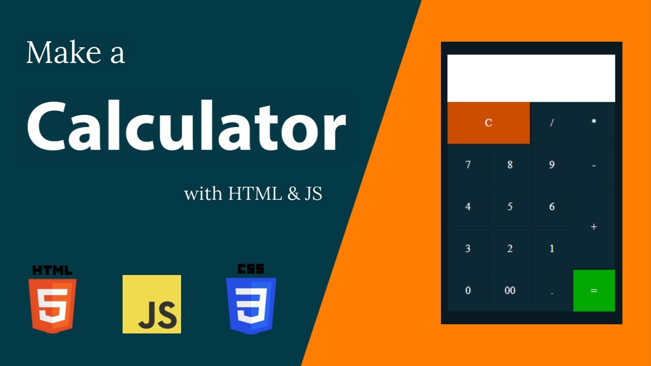 Make a Calculator using HTML, CSS & JavaScript